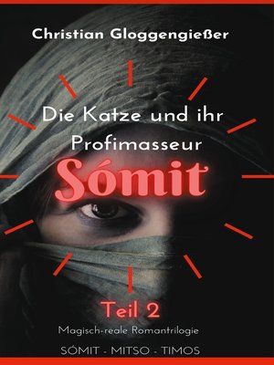 cover image of Die Katze und ihr Profimasseur SÓMIT Band 2